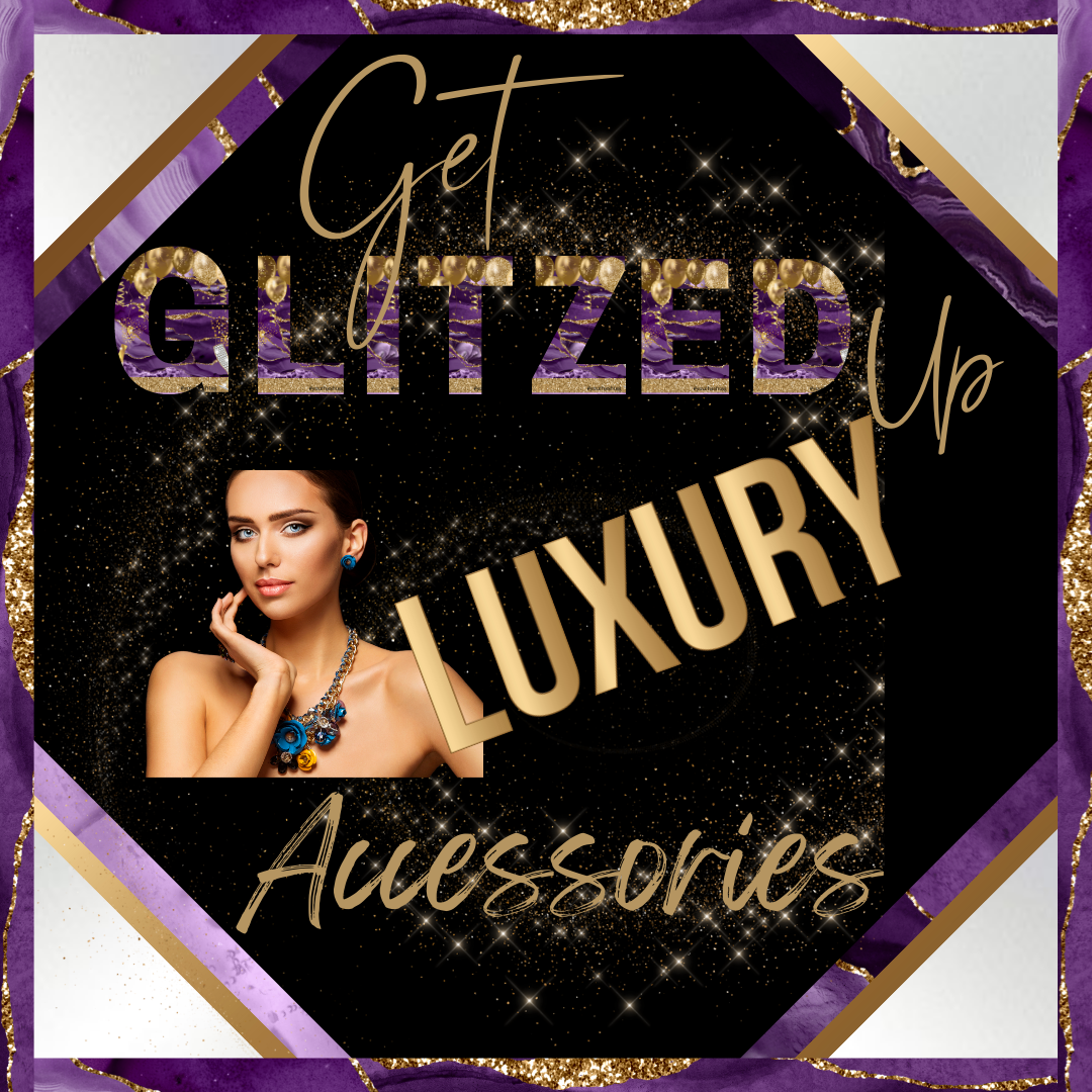 Get Glitzed Up